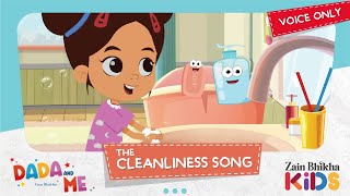 Dada and Me | The Cleanliness Song (Voice Only) | Zain Bhikha feat. Zain Bhikha Kids