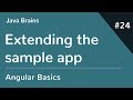 Angular 6 Basics 24 - Extending the sample app