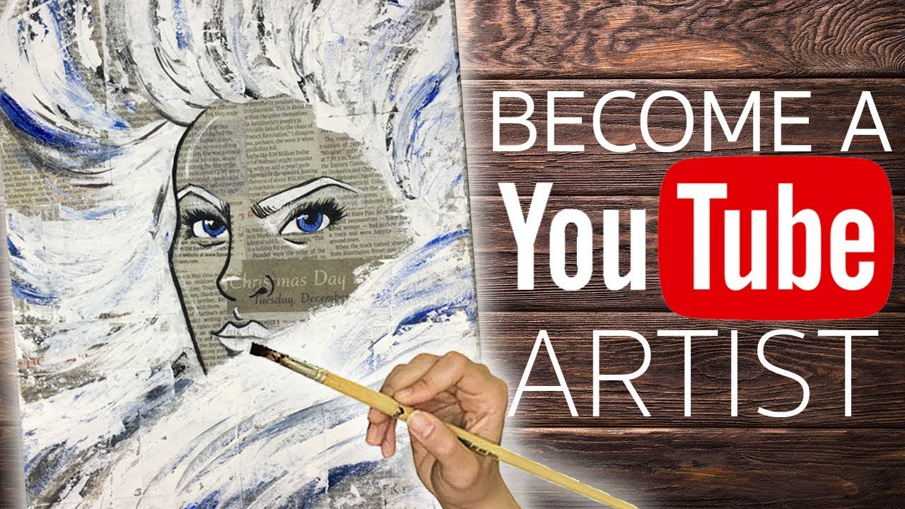 How To Start An Art Youtube Channel | Acrylic Speed Painting Storytime ...