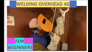 Stick Welding Tips  for beginner welders Overhead 7018 4G