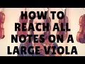 How to Reach all Notes on a Large Viola | Violin Lounge TV #256