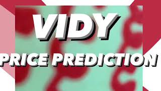 VIDY COIN PRICE PREDICTION 2021