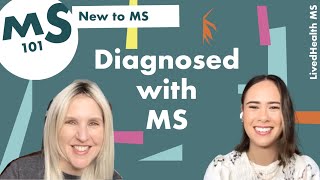 My MS Diagnosis | New to MS