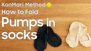 KonMari Method How to fold Pumps in socks -English edition-
