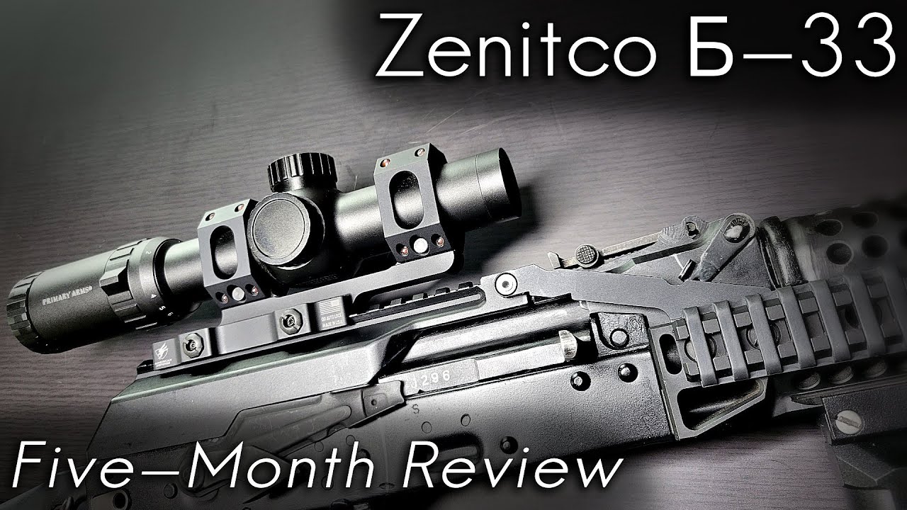 Zenitco B-33 Railed Receiver Cover Five-Month Review - YouTube