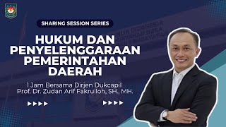 S3 (Sharing, Session, Series) : Hukum dan penyelenggaraan pemerintahan daerah