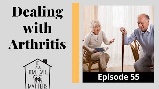 Dealing with Arthritis