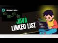 Linked List in Java – Step by Step Tutorial