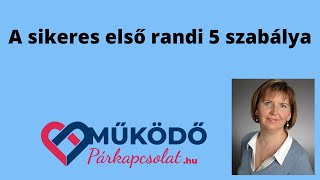 Sikeres első randi 5 szabálya