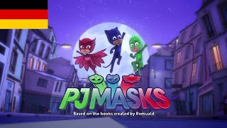 PJ Masks - Intro (Deutsch/German)