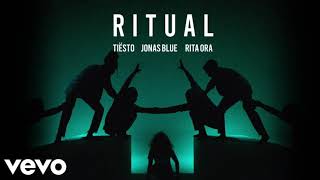 Tiësto Jonas Blue And Rita Ora - Ritual 1hour