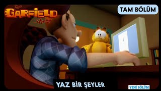 Garfield | 3.Sezon 28.Bölüm | Yaz Bir Şeyler | TAM BÖLÜM