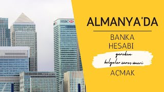 Almanya'da Banka hesabı açmak (GEREKEN BELGELER,SÜREÇ,HANGİ BANKA DAHA İYİ) #almanya #banka