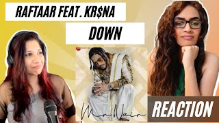 DOWN ( @raftaarmusic FEAT. @KRSNAOfficial) REACTION! | MR. NAIR