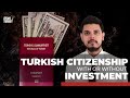 How to Get Turkish Citizenship / With & Without Investment / Advantages of Turkish Passport