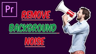 How to Remove Background Noise - Adobe Premiere Pro 2023 Tutorial | @skoolsy