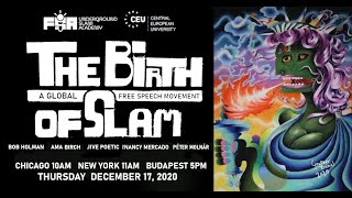 Underground Slam Academy: The Birth of Slam, a Global Free Speech Movement