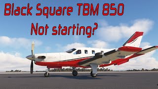 TBM 850 Engine not starting?