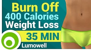 400 Calorie Workout for Weight Loss - No Equipment 35 Min