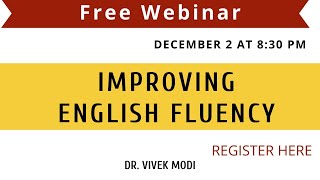 Simple Steps to Improve English Fluency | Live Webinar Details | Dr. Vivek Modi