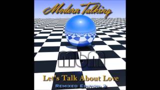 Modern Talking - Let's Talk About Love Remixed Edition 2 (re-cut by Manaev)