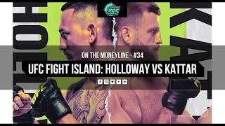 UFC Fight Island 7 - Holloway vs. Kattar - Odds, Bets & Predictions by MMAPlay365