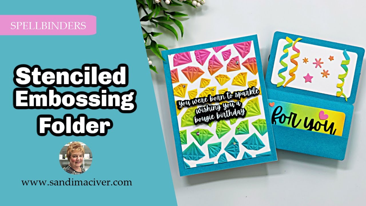 Embossing Folder Techniques For Card Making Spellbinders Stenciled