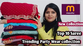 Top 10 ❤️Meesho saree haul | Party Wear Saree  / Ready to wear saree / Sequence saree haul