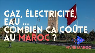 Le Coût De La Vie au Maroc - Tout savoir sur les factures à payer