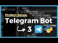 How to create a Telegram Bot for FREE in Python - Project Setup
