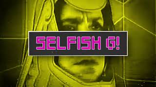 Do Not Delay - Selfish G! (Lyric Teaser Video)