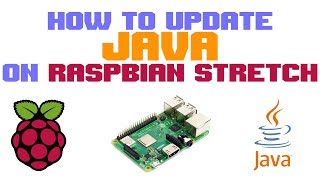 Update Java on Raspbian Stretch