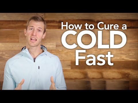 How to Kick a Cold Fast How to Kick a Cold Fast