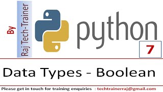 Python Tutorial - Part 7 - Boolean Datatype | Python for Beginners | Learn Python