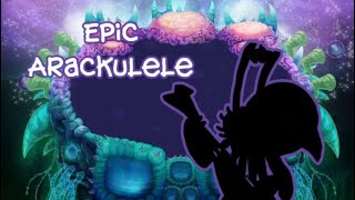 Epic Arackulele (Fanmade Concept) #mysingingmonsters