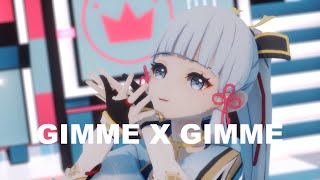 Ayaka | Gimme x Gimme | Thanks for 1k sub! | [Genshin Impact MMD/4k/60FPS]