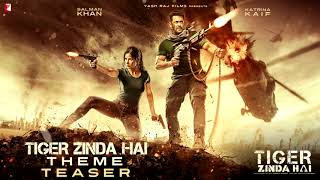 Tiger Zinda Hai Theme   Teaser   Salman Khan   Katrina Kaif