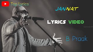 Jannat Song (Lyrics)_ Sufna _ B Praak _ Jaani _ Ammy Virk _ Tania _ Latest Punjabi Songs 2020
