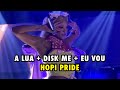 A LUA + DISK ME + EU VOU - PABLLO VITTAR AO VIVO NO HOPI PRIDE (20/04/2024)