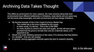 TSQL: Archiving Data Takes Thought