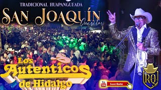 Huapangueada / feria San Joaquin Qro 2023 Los Autenticos de Hidalgo