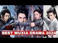 Top 10 Best Chinese Wuxia Dramas Of 2024 so far