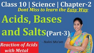 Acids Bases and Salts class 10 Chemistry | Reactivity Series | Part-3