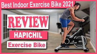 HAPICHIL Indoor Cycling Stationary Bike Review - Best Indoor Exercise Bike 2021