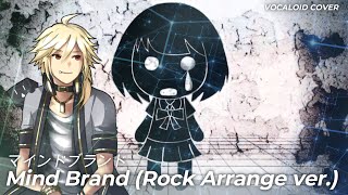 【YOHIOloid】Mind Brand (Rock Arrange ver.) - マインドブランド【VOCALOIDカバー】