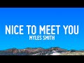 Myles Smith - Nice To Meet You (Lyrics)