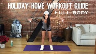 Holiday Home Workout Survival Guide - short, fast full body fat burn