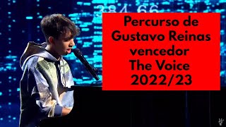 Percurso de Gustavo Reinas vencedor The Voice Portugal 22/23