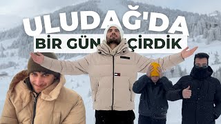 ULUDAĞ'DA BİR GÜN GEÇİRDİK! 🏔️❄️(Teleferikte mahsur kaldık!)