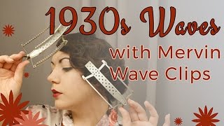 Waved 1920s/1930s Hair Style with Mervin Wave Clips